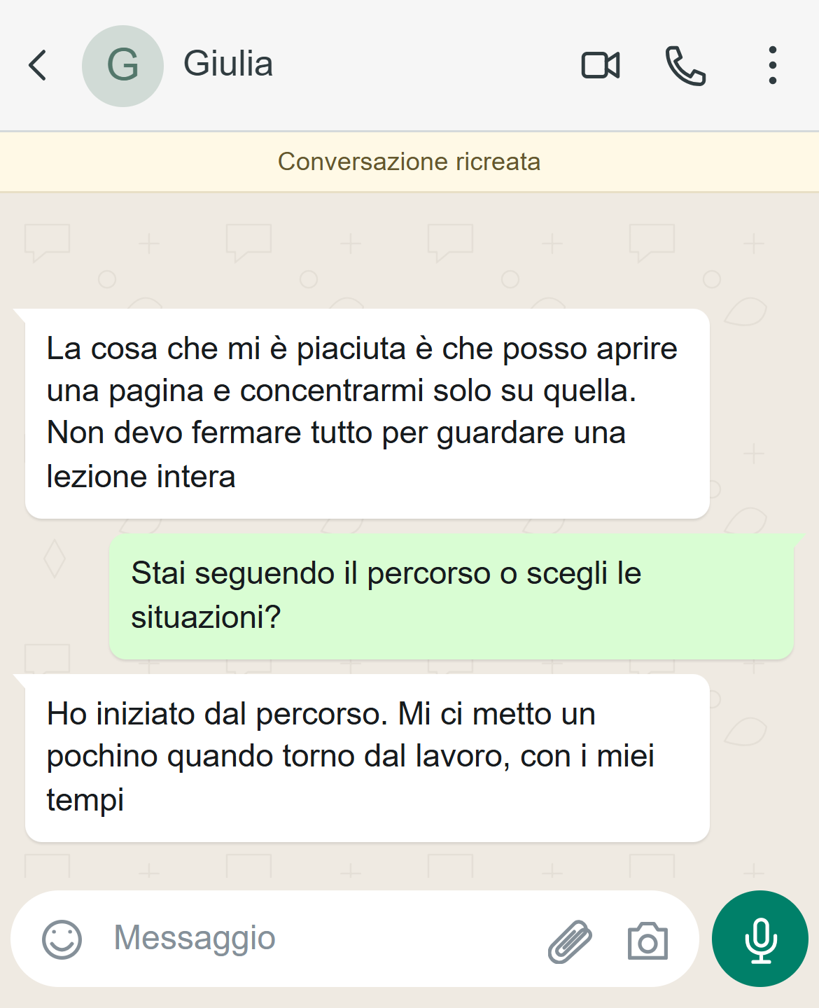 Conversazione con Giulia sul percorso seguito con i propri tempi
